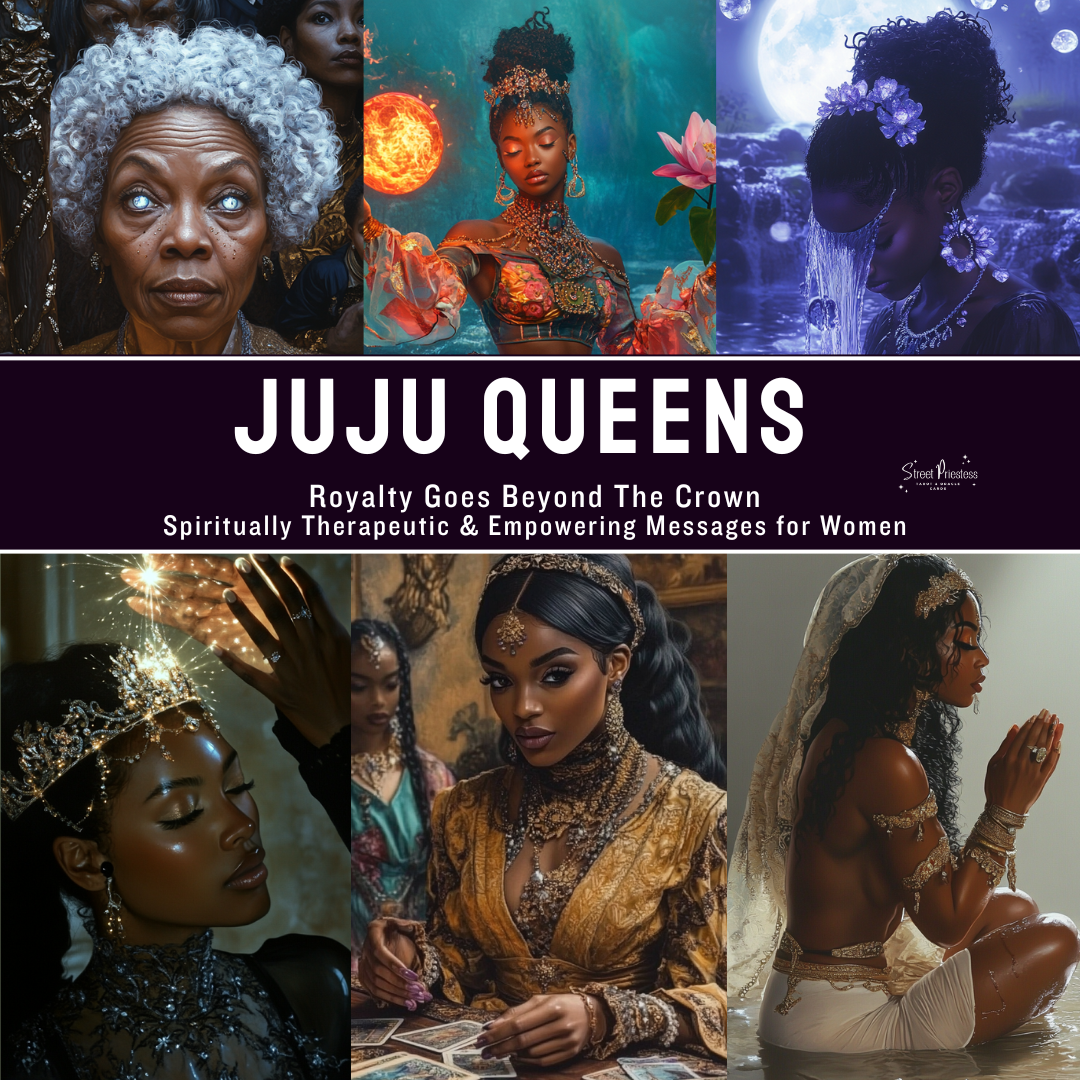 Juju Queens Oracle Deck | Royalty Goes Beyond The Crown